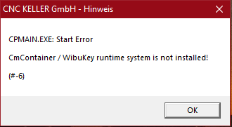 CmContainer / WibuKey runtime system is not installed